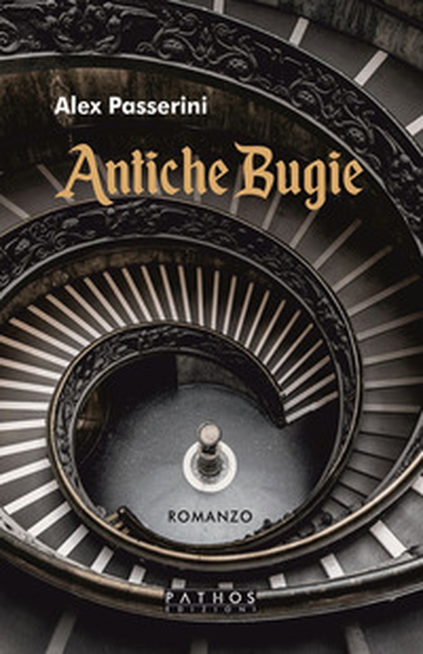 Antiche bugie - Librerie.coop Antiche bugie - Librerie.coop