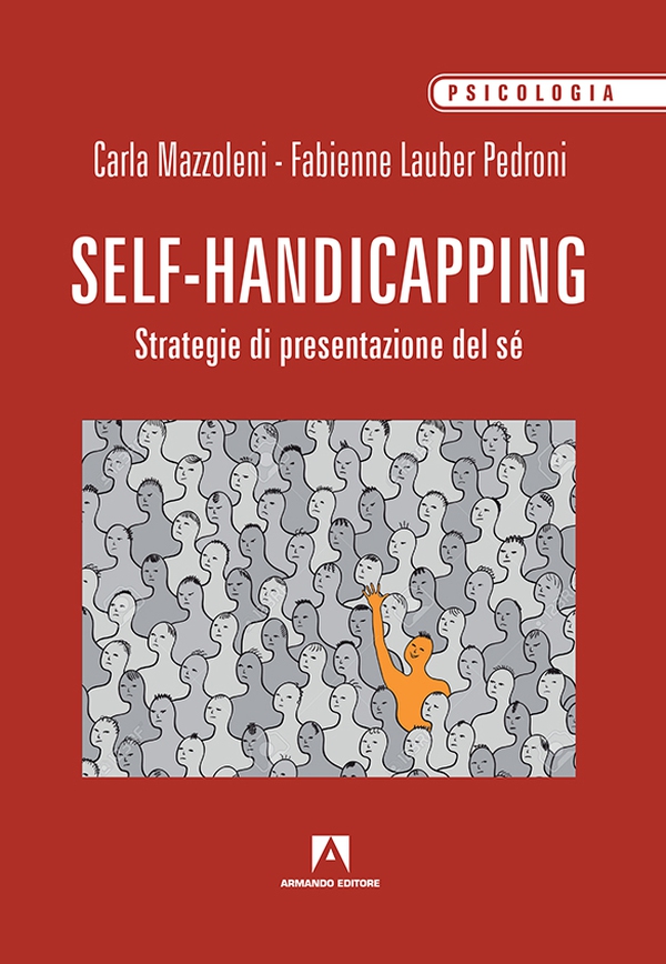 Self handicapping - Librerie.coop Self handicapping - Librerie.coop