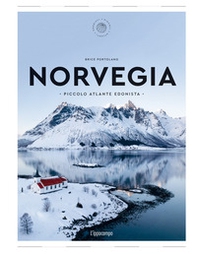 Norvegia. Piccolo atlante edonista - Librerie.coop