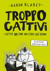 Troppo Cattivi - Vol. 2 - Librerie.coop