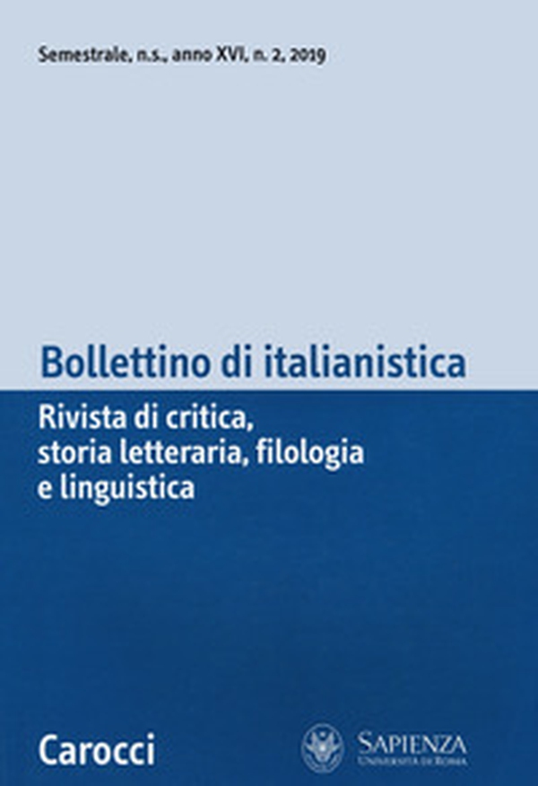 Bollettino di italianistica. Rivista di critica, storia letteraria, filologia e linguistica - Librerie.coop Bollettino di italianistica. Rivista di critica, storia letteraria, filologia e linguistica - Librerie.coop