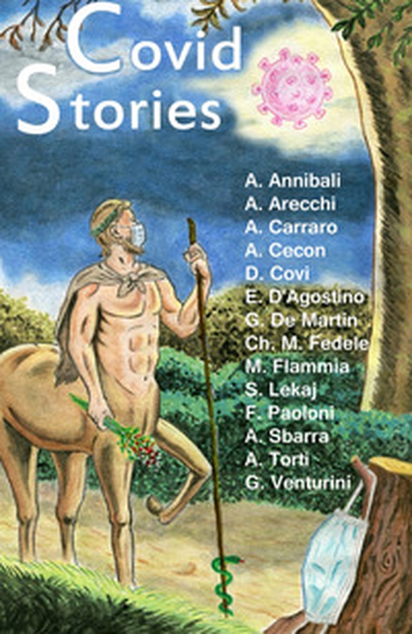 Covid stories. I migliori racconti tra sogni, paure e speranze - e un tocco di surreale - dalla quarantena - Librerie.coop Covid stories. I migliori racconti tra sogni, paure e speranze - e un tocco di surreale - dalla quarantena - Librerie.coop