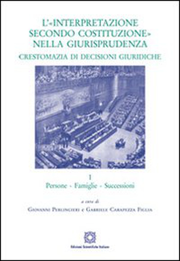 L'«interpretazione secondo Costituzione» nella giurisprudenza. Crestomazia di decisioni giuridiche - Librerie.coop L'«interpretazione secondo Costituzione» nella giurisprudenza. Crestomazia di decisioni giuridiche - Librerie.coop