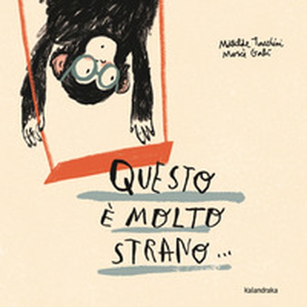 Questo è molto strano - Librerie.coop Questo è molto strano - Librerie.coop
