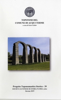 Toponimi del Comune di Acqui Terme - Librerie.coop