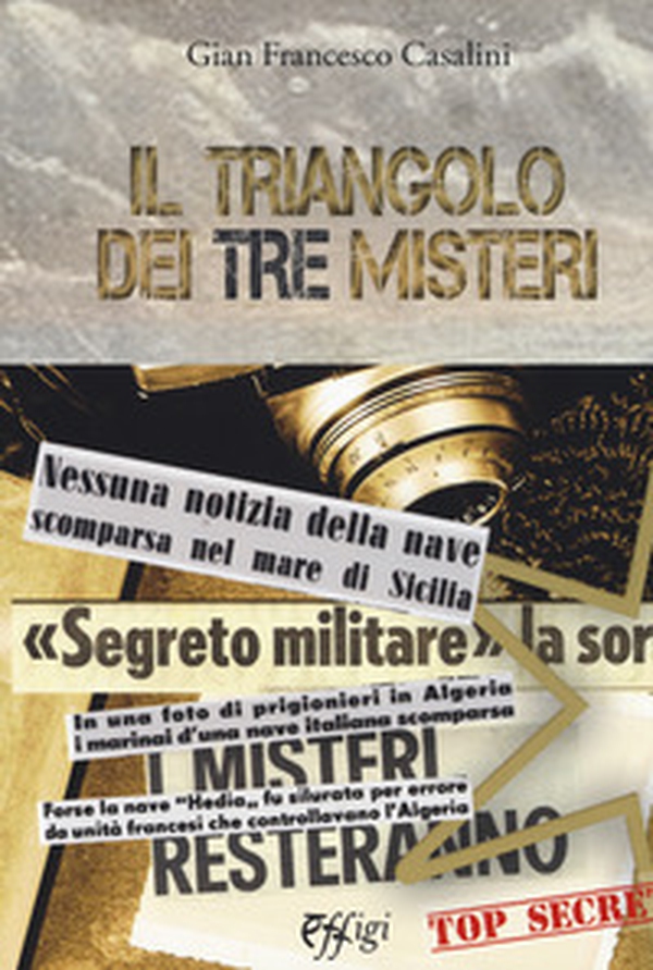 Il triangolo dei tre misteri - Librerie.coop Il triangolo dei tre misteri - Librerie.coop