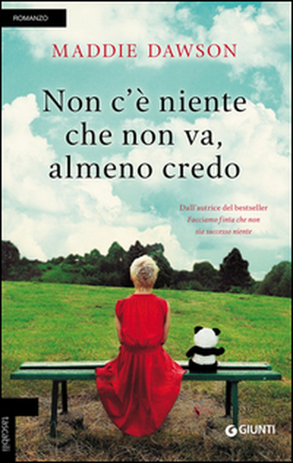 Non c'è niente che non va, almeno credo - Librerie.coop Non c'è niente che non va, almeno credo - Librerie.coop