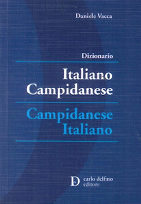 Dizionario italiano-campidanese; campidanese-italiano - Librerie.coop Dizionario italiano-campidanese; campidanese-italiano - Librerie.coop