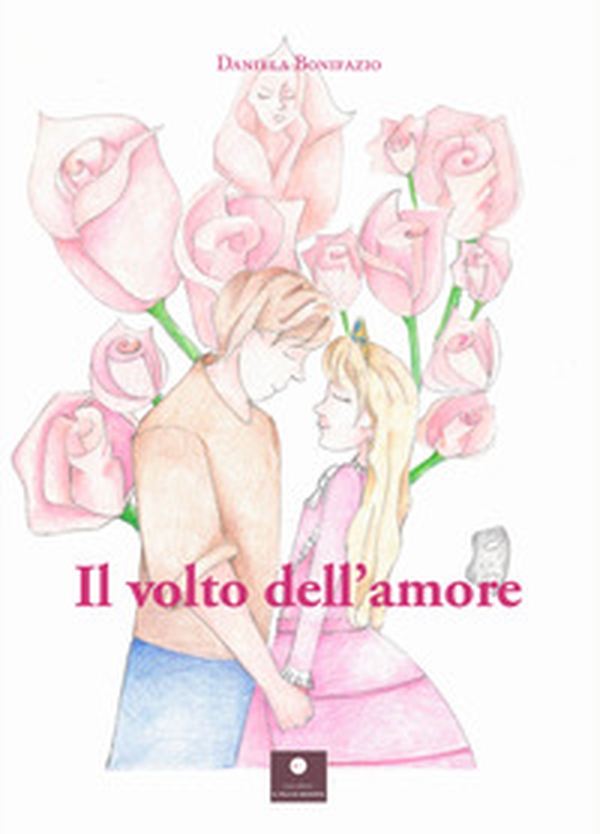 Il volto dell'amore - Librerie.coop Il volto dell'amore - Librerie.coop