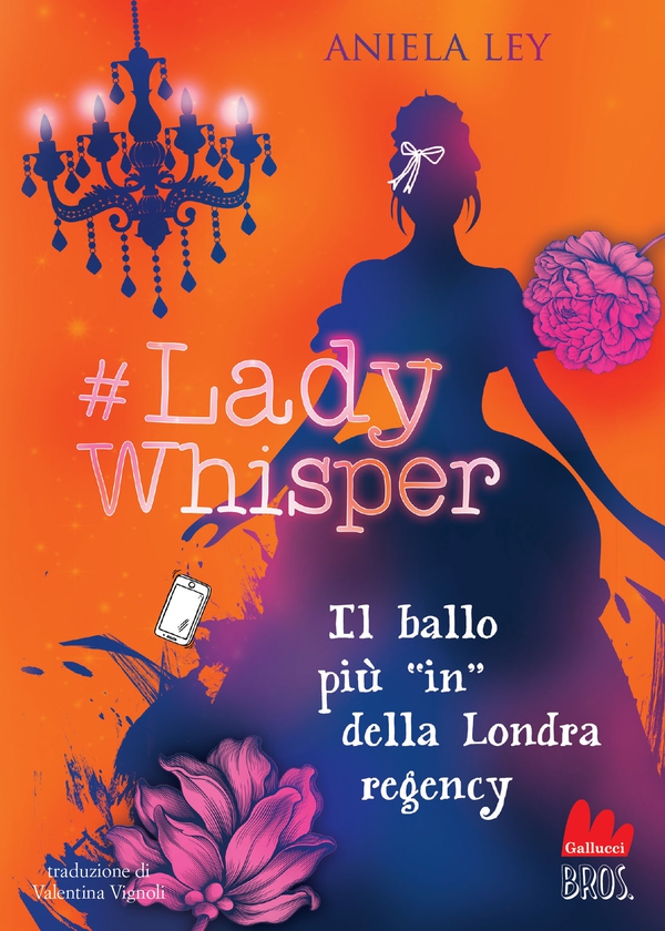 #Lady Whisper. Il ballo più “in” della Londra regency - Librerie.coop #Lady Whisper. Il ballo più “in” della Londra regency - Librerie.coop