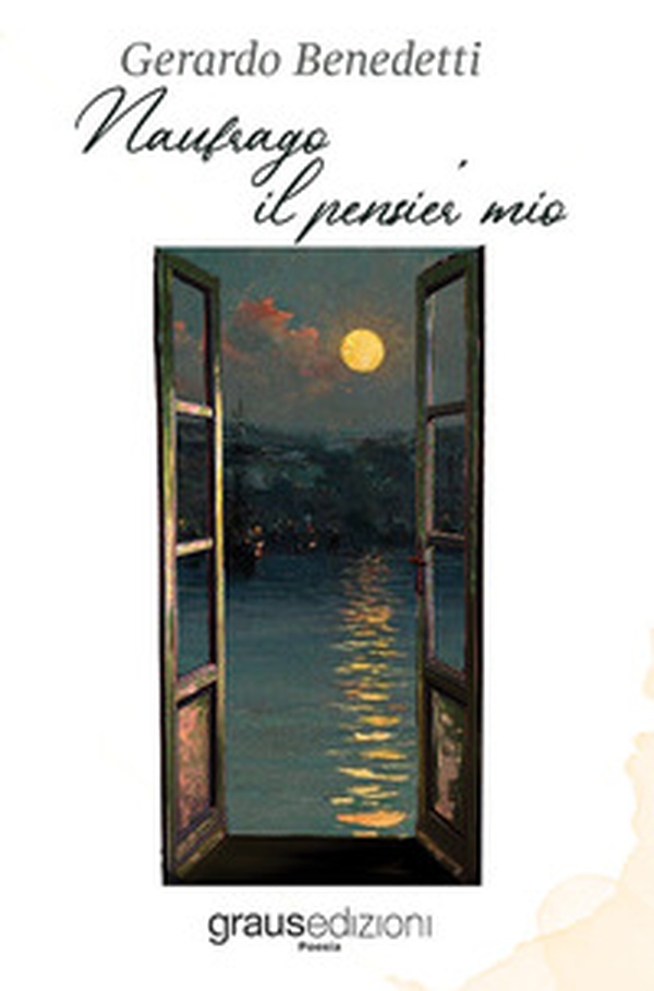 Naufrago il pensier mio - Librerie.coop Naufrago il pensier mio - Librerie.coop