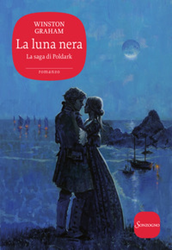 La luna nera. La saga di Poldark - Librerie.coop La luna nera. La saga di Poldark - Librerie.coop