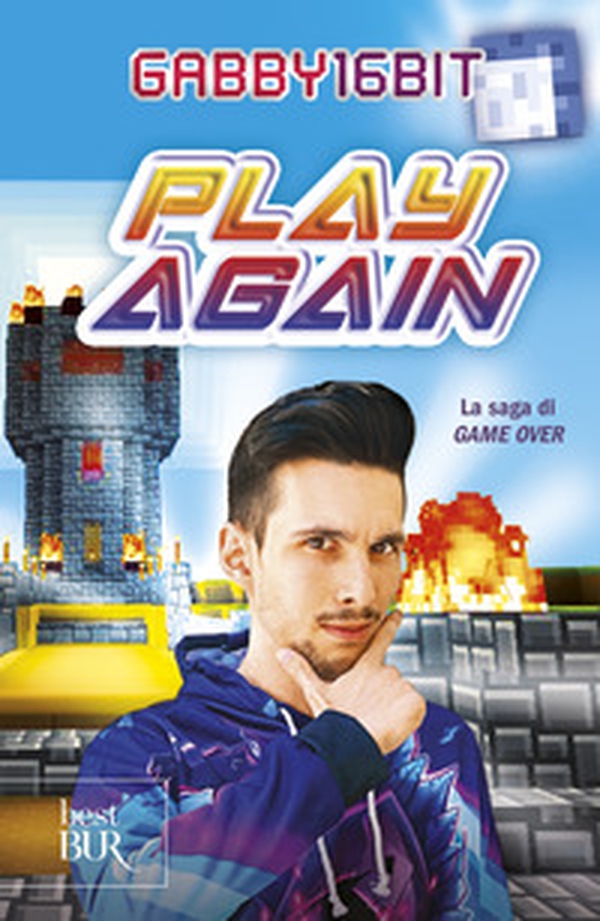 Play again. La saga di Game over - Librerie.coop Play again. La saga di Game over - Librerie.coop