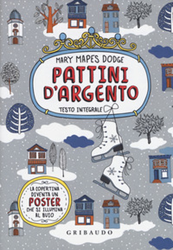 Pattini d'argento - Librerie.coop Pattini d'argento - Librerie.coop