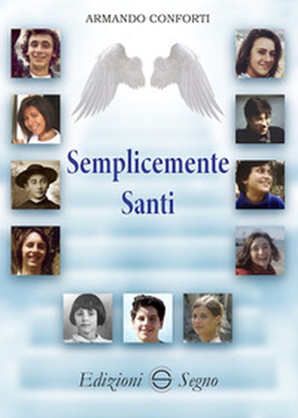 Semplicemente santi - Librerie.coop Semplicemente santi - Librerie.coop