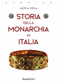 Storia della monarchia in Italia - Librerie.coop