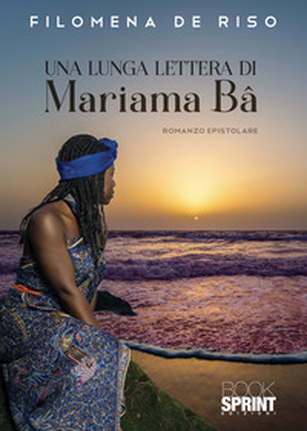 Una lunga lettera di Mariama Bâ - Librerie.coop Una lunga lettera di Mariama Bâ - Librerie.coop