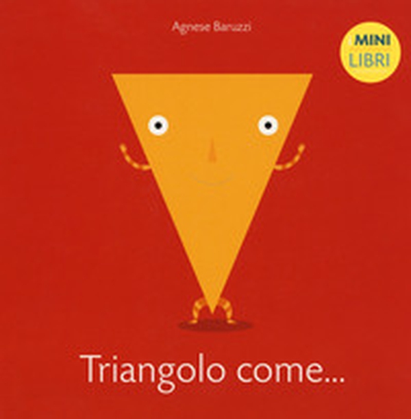 Triangolo come... I minilibri - Librerie.coop Triangolo come... I minilibri - Librerie.coop