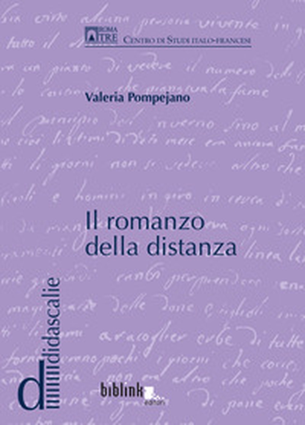 Il romanzo della distanza. Voci dell'Altrove nel romanzo francese e francofono del Novecento - Librerie.coop Il romanzo della distanza. Voci dell'Altrove nel romanzo francese e francofono del Novecento - Librerie.coop