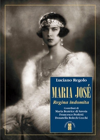Maria José. Regina indomita - Librerie.coop