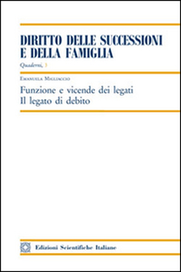 Funzione e vicende dei legati. Il legato di debito - Librerie.coop Funzione e vicende dei legati. Il legato di debito - Librerie.coop