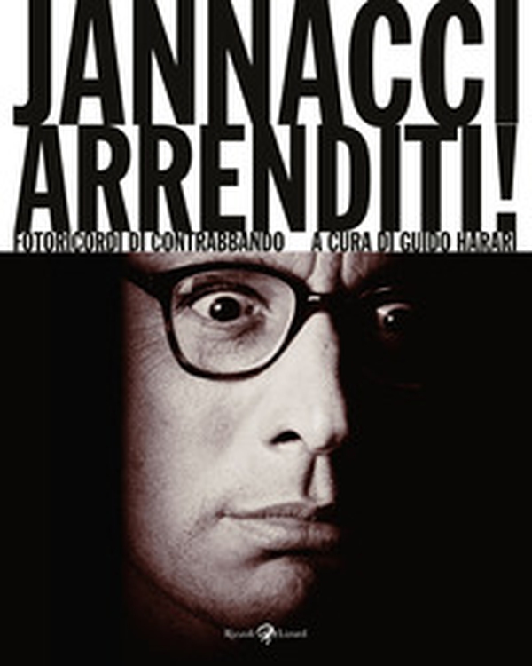 Jannacci arrenditi! Fotoricordi di contrabbando - Librerie.coop Jannacci arrenditi! Fotoricordi di contrabbando - Librerie.coop