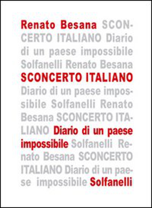 Sconcerto italiano. Diario di un paese impossibile - Librerie.coop Sconcerto italiano. Diario di un paese impossibile - Librerie.coop