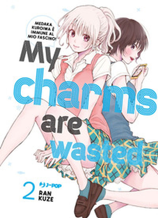 My charms are wasted - Vol. 2 - Librerie.coop My charms are wasted - Vol. 2 - Librerie.coop