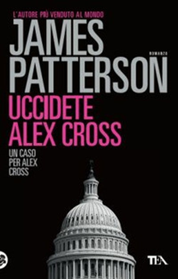 Uccidete Alex Cross - Librerie.coop Uccidete Alex Cross - Librerie.coop