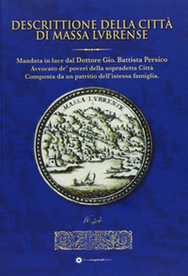 Descritione della città i Massalubrense - Librerie.coop Descritione della città i Massalubrense - Librerie.coop