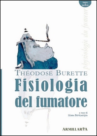 Fisiologia del fumatore-Physiologie du fumeur - Librerie.coop