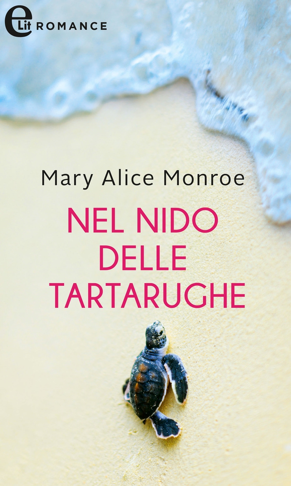 Nel nido delle tartarughe (eLit) - Librerie.coop Nel nido delle tartarughe (eLit) - Librerie.coop