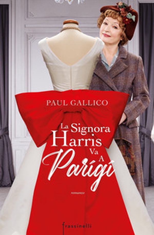 La signora Harris va a Parigi. Ediz. tie-in - Librerie.coop La signora Harris va a Parigi. Ediz. tie-in - Librerie.coop