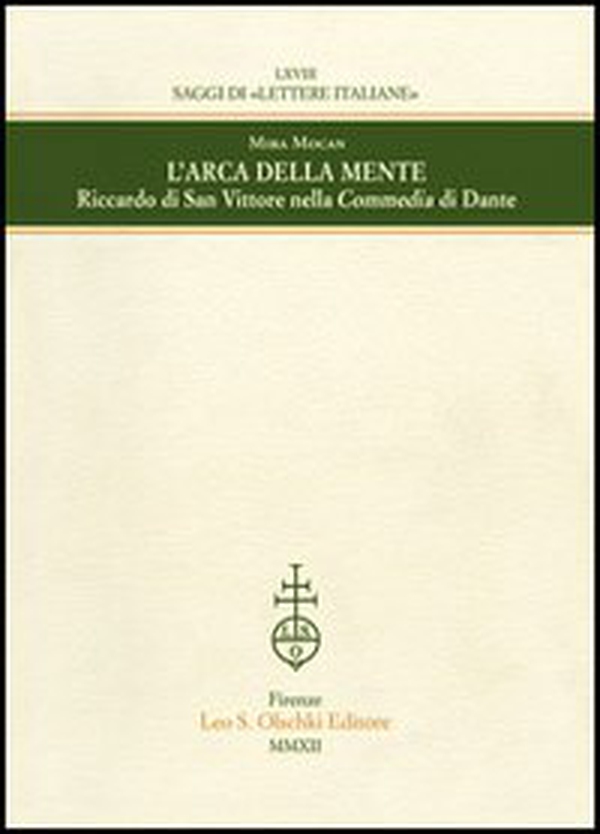 L'arca della mente. Riccardo di San Vittore nella Commedia di Dante - Librerie.coop L'arca della mente. Riccardo di San Vittore nella Commedia di Dante - Librerie.coop