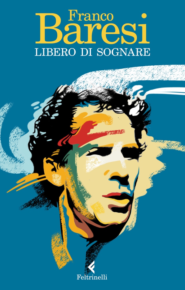 Libero di sognare - Librerie.coop Libero di sognare - Librerie.coop