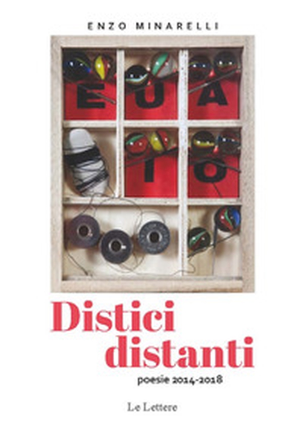 Distici distanti. Poesie 2014-2018 - Librerie.coop Distici distanti. Poesie 2014-2018 - Librerie.coop