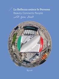 La bellezza unisce le persone. Ediz. italiane, inglese e araba - Librerie.coop