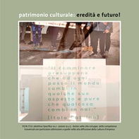 Patrimonio culturale: eredità e futuro! - Librerie.coop