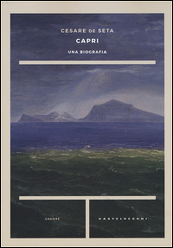 Capri. Una biografia - Librerie.coop Capri. Una biografia - Librerie.coop