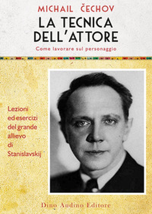 La tecnica dell'attore - Librerie.coop La tecnica dell'attore - Librerie.coop
