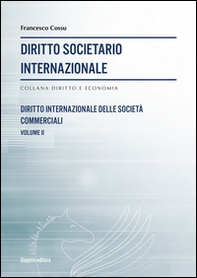 Diritto societario internazionale - Vol. 2 - Librerie.coop