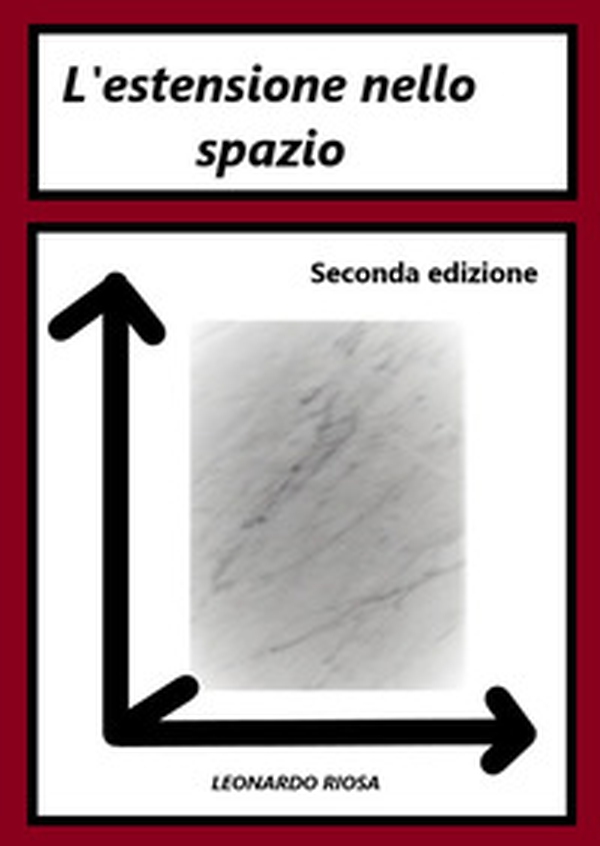 L'estensione nello spazio - Librerie.coop L'estensione nello spazio - Librerie.coop