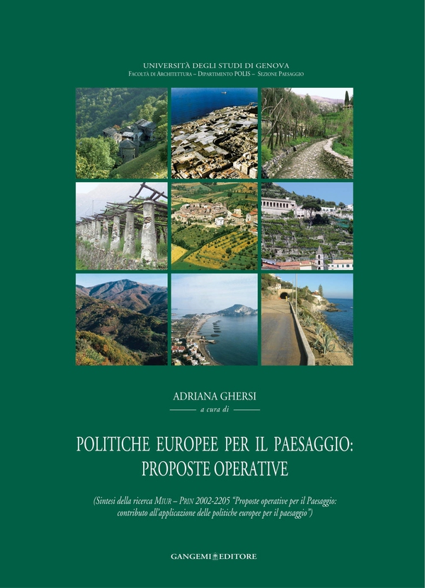 Politiche europee per il paesaggio: proposte operative - Librerie.coop Politiche europee per il paesaggio: proposte operative - Librerie.coop