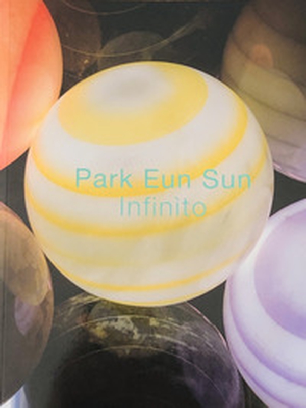 Park Eun Sun. «Infinito». Ediz. italiana e inglese - Librerie.coop Park Eun Sun. «Infinito». Ediz. italiana e inglese - Librerie.coop