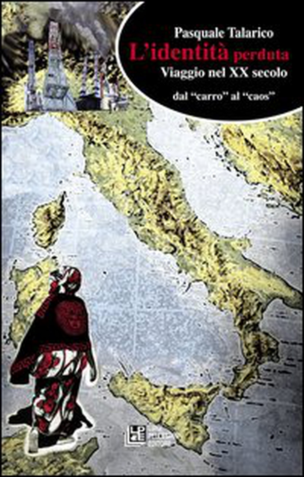 L'identità perduta. Viaggio nel XX secolo dal «carro» al «caos» - Librerie.coop L'identità perduta. Viaggio nel XX secolo dal «carro» al «caos» - Librerie.coop