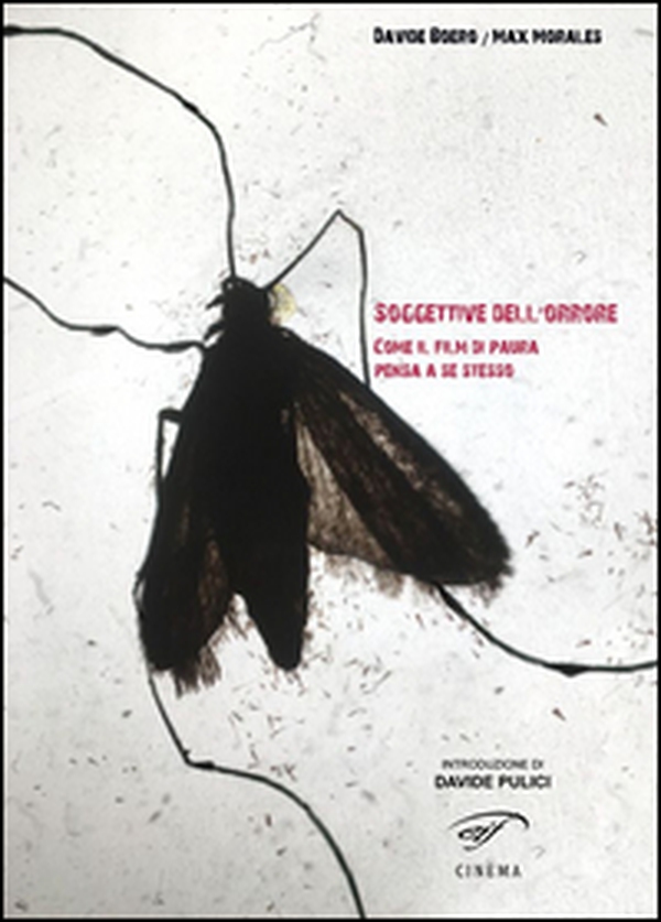 Soggettive dell'orrore. Come il film di paura pensa a se stesso - Librerie.coop Soggettive dell'orrore. Come il film di paura pensa a se stesso - Librerie.coop