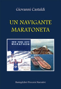 Un navigante maratoneta - Librerie.coop