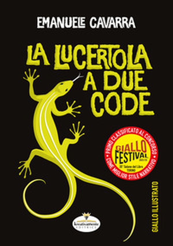 La lucertola a due code - Librerie.coop La lucertola a due code - Librerie.coop