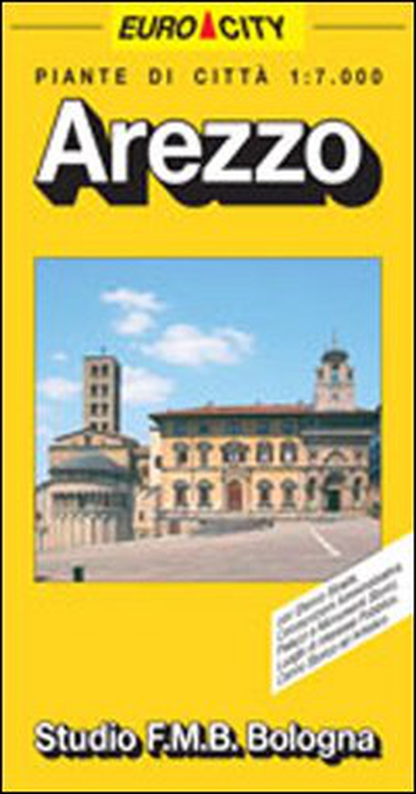 Arezzo 1:7.000 - Librerie.coop Arezzo 1:7.000 - Librerie.coop