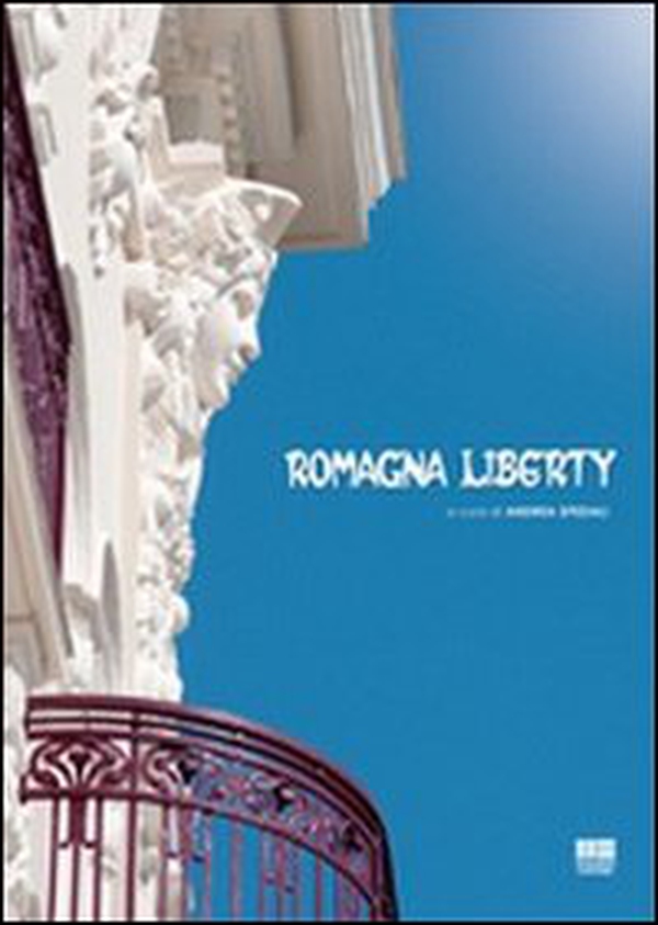 Romagna liberty - Librerie.coop Romagna liberty - Librerie.coop
